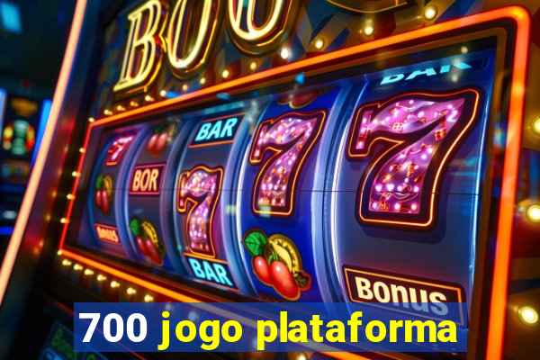 700 jogo plataforma